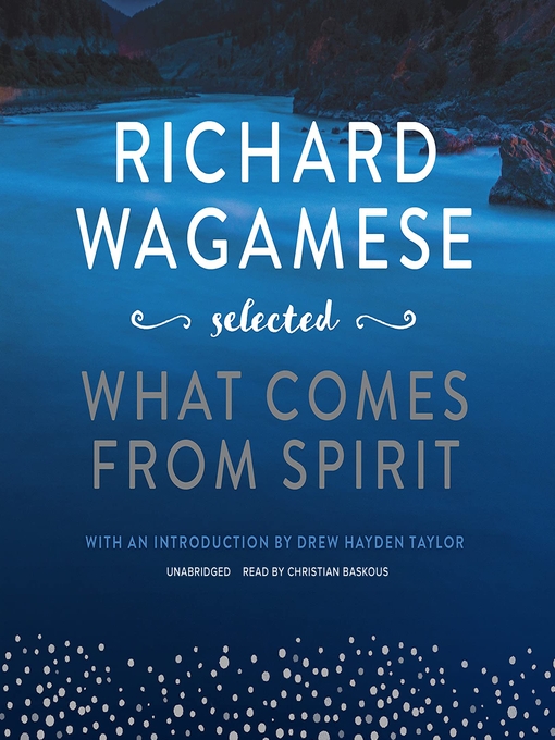 Title details for Richard Wagamese Selected by Richard Wagamese - Available